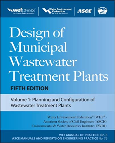 دانلود کتاب Design of Municipal Wastewater Treatment Plants MOP 8 خرید هندبوک طراحی گیاهان تصفیه خانه فاضلاب شهری ASIN: B009D3CIVO