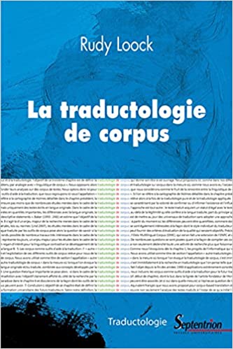 دانلود کتاب Traductologie corpus Rudy LOOCK خرید کتاب مجسمه Traductologie رودی LOOCK ISBN-10: 2757413910ISBN-13: 978-2757413913