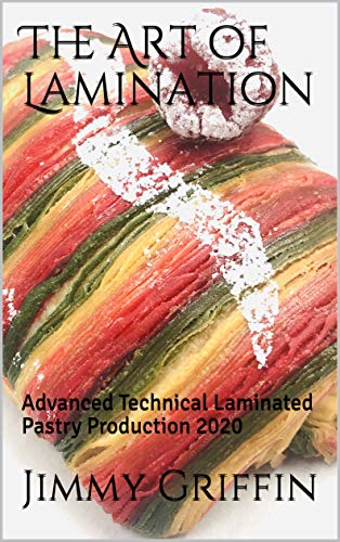 ایبوک The Art of Lamination Advanced Technical Laminated Pastry Production 2020 خرید کتاب تولید ورقه فنی پیشرفته Art Lamination 2020