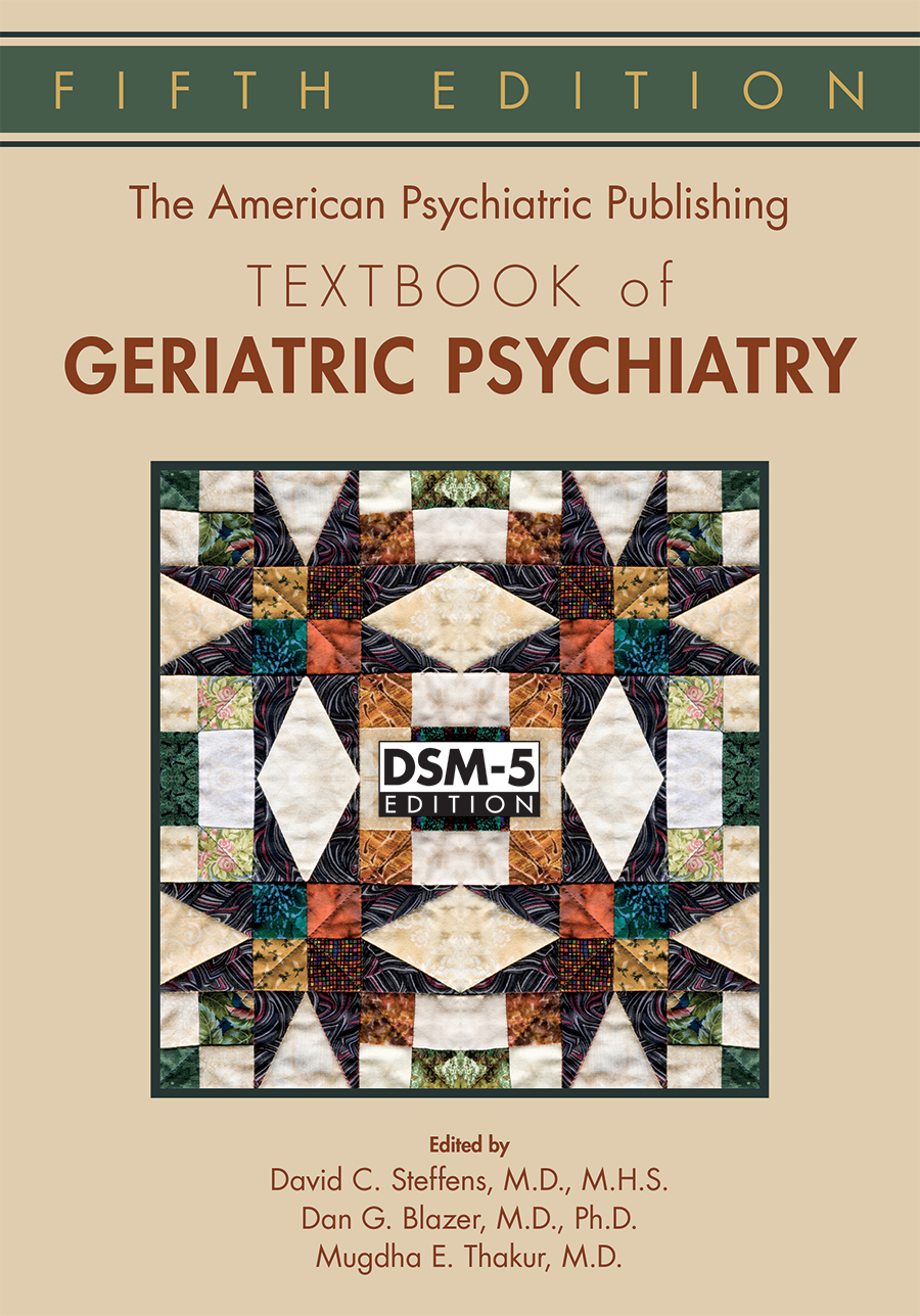 دانلود کتاب The American Psychiatric Publishing Textbook of Geriatric Psychiatry , Fifth Edition 9781585625222 دانلود ایبوک 5 th Download Ebook