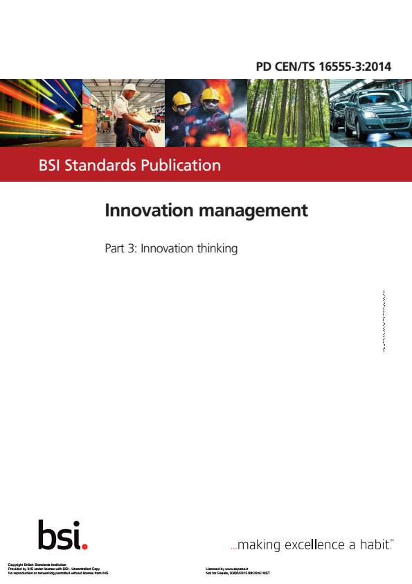 CEN/TS 16555-3, Innovation management — Part 3: Innovation thinking دانلود استانداردهای مدیریت نوآوری سال 2015 بخش 1 تا 7گیگاپیپر
