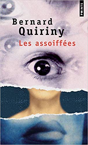 خرید ایبوک Les Assoiffées Poche – 8 mars 2012 دانلود کتاب ISBN-10: 2757826603ISBN-13: 978-2757826607de Bernard Quiriny گیگاپیپر