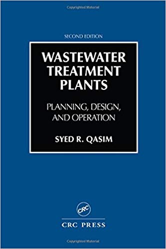 خرید ایبوک Wastewater Treatment Plants Planning, Design, and Operation, Second Edition دانلود کتاب برنامه ریزی، طراحی و عملیات تصفیه فاضلاب، ویرایش دوم دانلود کتاب از امازون گیگاپیپر