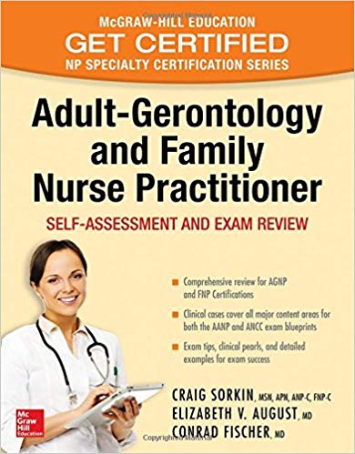 خرید ایبوک Adult-Gerontology and Family Nurse Practitioner: Self-Assessment and Exam Review دانلود کتاب بزرگسالان-جوناتولوژی و خانواده پرستار: تمرین خود ارزیابی و بازبینی امتحان خرید کتاب از امازون گیگاپیپر