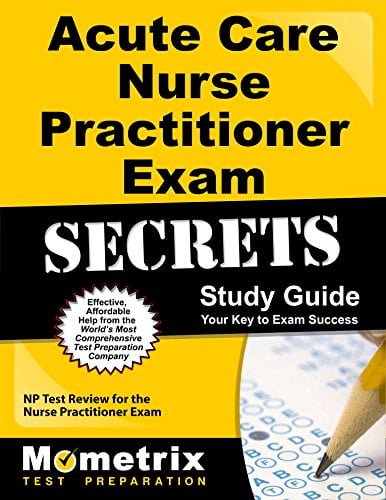 خرید ایبوک Acute Care Nurse Practitioner Exam Secrets Study Guide: NP Test Review for the Nurse Practitioner Exam دانلود راهنمای مراقبت از پرستار مراقبت از پرستار راهنمای مطالعه: بازبینی NP Test برای آزمون پرستار Practitioner گیگاپیپر
