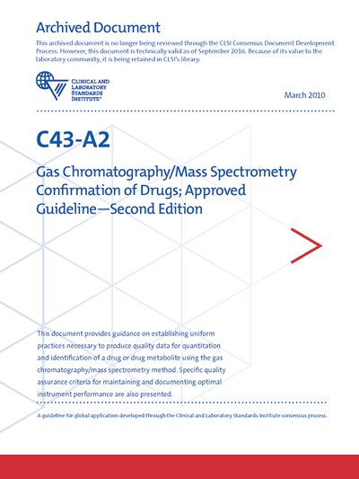خرید استاندارد CLSI C43 دانلود استاندارد Gas Chromatography/Mass Spectrometry Confirmation of Drugs, 2nd Edition