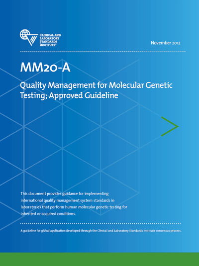 خرید استاندارد CLSI MM20 دانلود استاندارد Quality Management for Molecular Genetic Testing, 1st Edition
