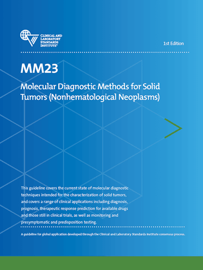 خرید استاندارد CLSI MM23 دانلود استاندارد Molecular Diagnostic Methods for Solid Tumors (Nonhematological Neoplasms) 1st Edition
