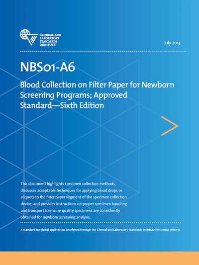 خرید استاندارد CLSI NBS01 دانلود استاندارد Blood Collection on Filter Paper for Newborn Screening Programs, 6th Edition