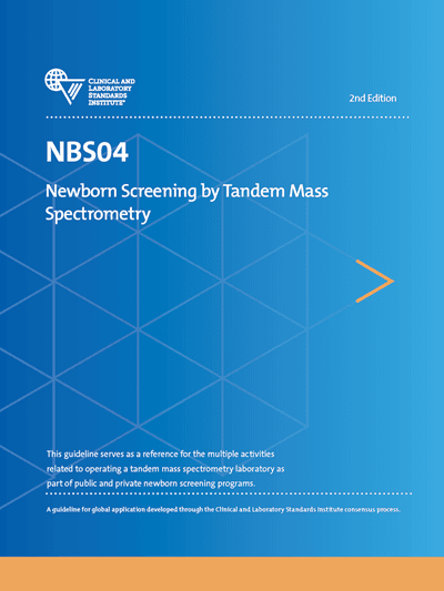 خرید استاندارد CLSI NBS04 دانلود استاندارد Newborn Screening by Tandem Mass Spectrometry, 2nd Edition