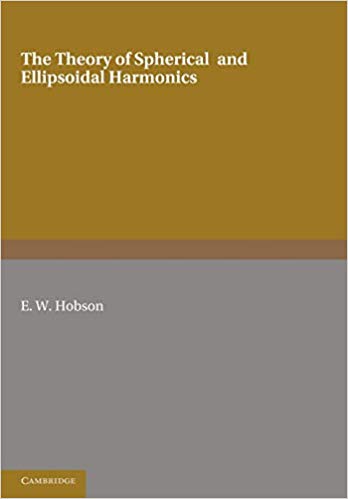 خرید ایبوک The Theory of Spherical and Ellipsoidal Harmonics دانلود کتاب تئوری هارمونیکهای کروی و الیپسویدالسلامت