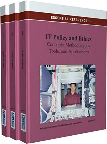 دانلود Orginal PDF کتاب IT Policy Ethics Concepts Methodologies Tools Applications خرید ایبوک مفاهیم اخلاق سیاست IT روشهای کاربردی ابزارهای متدولوژی 