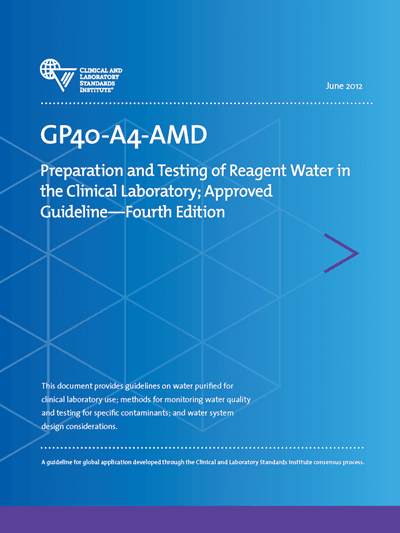 خرید استاندارد GP40-A4-AMD دانلود استاندارد Preparation and Testing of Reagent Water in the Clinical Laboratory, 4th Edition