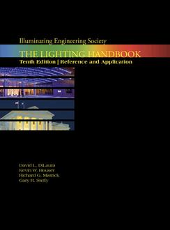 دانلود استاندارد The IES Lighting Handbook نسخه دهم و خرید PDF راهنمای جامع روشنایی ویرایش 10 Download PDF IES HB-10-11 از انجمن مهندسی روشنایی IES