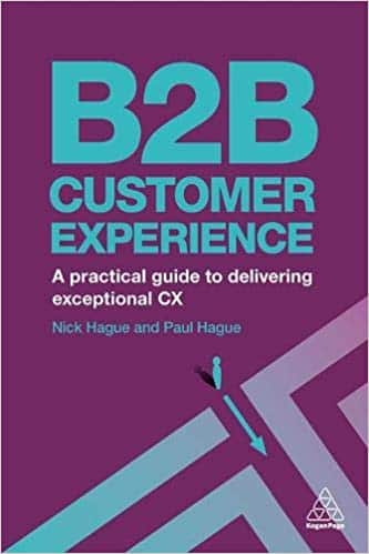 دانلود کتاب B2B Customer Experience A Practical Guide to Delivering Exceptional CX خرید کتاب B2B Customer Experience یک راهنمای عملی برای تحویل استثنایی CX
