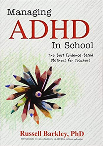 دانلود کتاب Managing ADHD in School The Best Evidence-Based Methods for Teachers خرید کتاب مدیریت ADHD در مدرسه بهترین روشهای مبتنی بر شواهد برای معلمان 