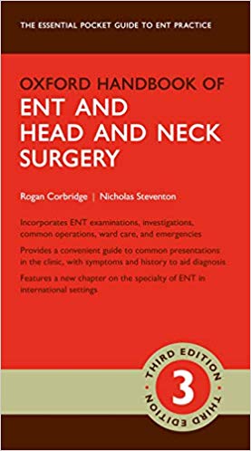 دانلود کتاب Oxford Handbook of ENT and Head and Neck Surgery نسخه سوم خرید ایبوک کتاب راهنمای جراحی گوش و حلق و بینی و آکسفورد نسخه سوم