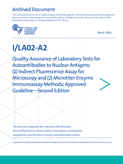 خرید استاندارد CLSI I/LA02 دانلود استانداردQuality Assurance of Laboratory Tests for Autoantibodies to Nuclear Antigens