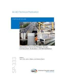 دانلود استاندارد ACI SP-333 آیین نامه بتن آمریکا خرید استاندارد Advances in Concrete Bridges: Design, Construction, Evaluation, and Rehabilitation (The Concrete Convention and Exposition, March 25-29, 2018, Salt Lake City, UT, USA)