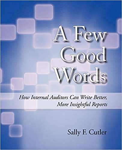 دانلود کتاب A Few Good Words How Internal Auditors Can Write Better More Insightful Reports خرید کتاب چند کلمه خوب چگونه حسابرسان داخلی می توانند گزارش های بهتر و روشنگری بهتر بنویسند