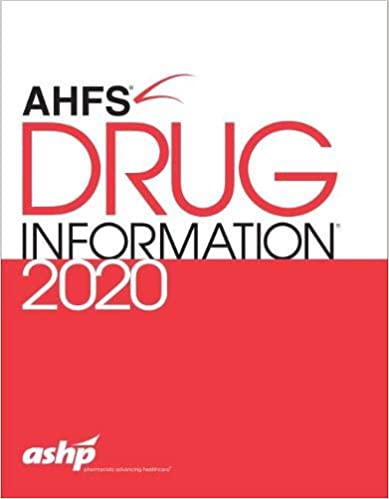 دانلود کتاب اطلاعات دارویی دانلود کتاب AHFS Drug Information 2020 iSBN-10: 1585286117ISBN-13: 978-1585286119 