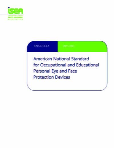 خرید استاندارد ISEA Z87.1 دانلود استاندارد Occupational And Educational Personal Eye And Face Protection Devices