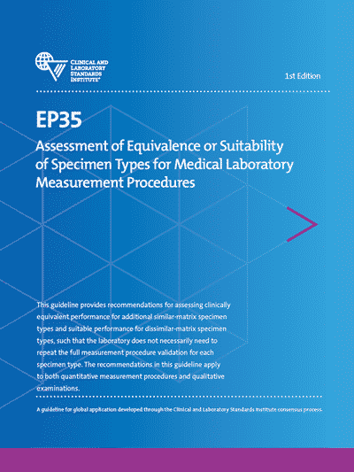 خرید استاندارد EP35 دانلود استاندارد Assessment of Equivalence or Suitability of Specimen Types for Medical Laboratory Measurement Procedures, 1st Edition 
