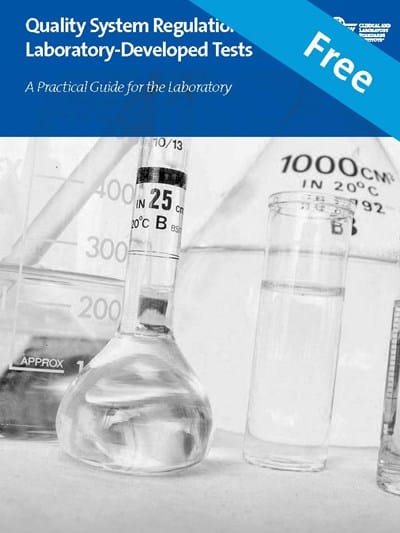 خرید استاندارد QSRLDT دانلود استاندارد Quality System Regulations for Laboratory Developed Tests: A Practical Guide for the Laboratory