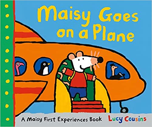 دانلود کتاب AMaisy Goes on a Plane A Maisy First Experiences Book دانلود ایبوک مزیز اولین کتاب در صفحه یک ماین می رود ISBN-13: 978-0763697914