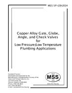 خرید استاندارد MSS SP-139 دانلود استاندارد MSS SP-139 دانلود استاندارد Copper Alloy Gate, Globe, Angle, and Check Valves for Low Pressure
