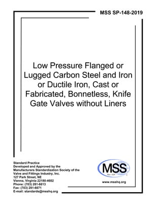 خرید استاندارد MSS SP 148 دانلود استاندارد MSS SP 148 دانلود استاندارد Low Pressure Flanged or Lugged Carbon Steel and Iron or Ductile Iron