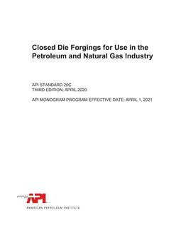 خرید استاندارد API 20C دانلود استاندارد API 20C دانلود استاندارد Closed Die Forgings for Use in the Petroleum and Natural Gas Industry