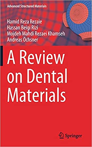 دانلود کتاب A Review on Dental Materials Advanced Structured Materials Book 123 خرید ایبوک مروری بر کتاب دندانپزشکی مواد پیشرفته مواد 123