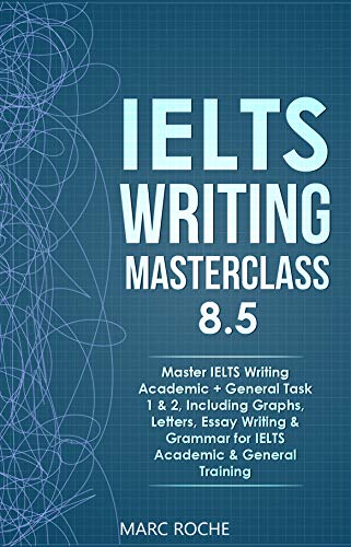 دانلود کتاب IELTS Writing Masterclass دانلود کتاب مستر کلاس نوشتن آیلتس Publisher: IDM IELTS Writing Publication Date: April 1, 2020