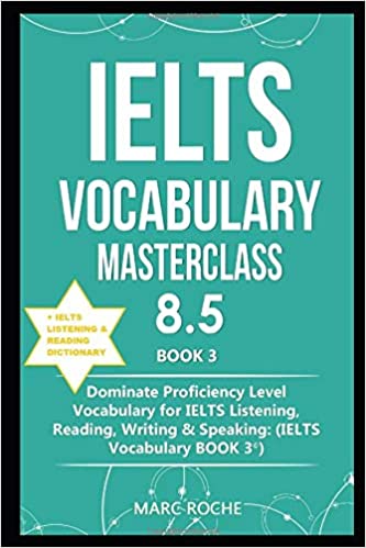 دانلود کتاب IELTS Vocabulary Masterclass 8.5 BOOK 3 IELTS Listening & Reading Dictionary دانلود کتاب واژگان آیلتس واژگان گوش دادن و خواندن آیلتس
