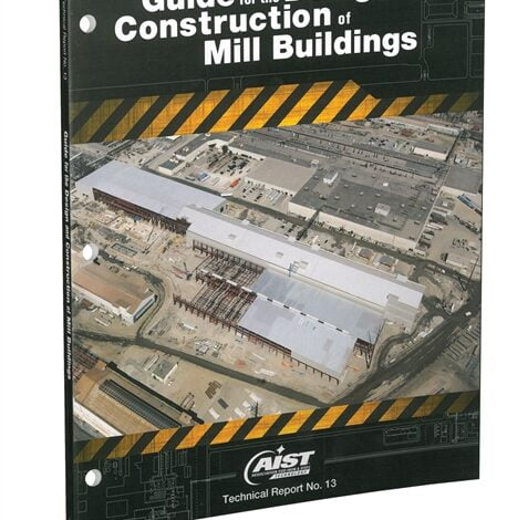 خرید استاندارد AIST TR-13 دانلود استاندارد Guide for the Design and Construction of Mill Buildings دانلود استاندارد راهنمای طراحی و ساخت بناهای آسیاب