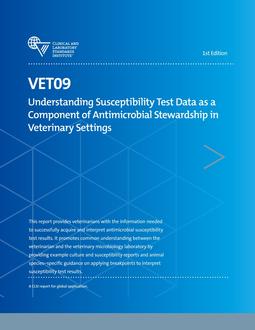 خرید استاندارد CLSI VET09 دانلود استاندارد Understanding Susceptibility Test Data as a Component of Antimicrobial Stewardship in Veterinary Settings