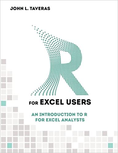 دانلود کتاب R for Excel Users An Introduction to R for Excel Analysts دانلود ایبوک R برای کاربران اکسل مقدمه ای برای R برای تحلیلگران اکسل