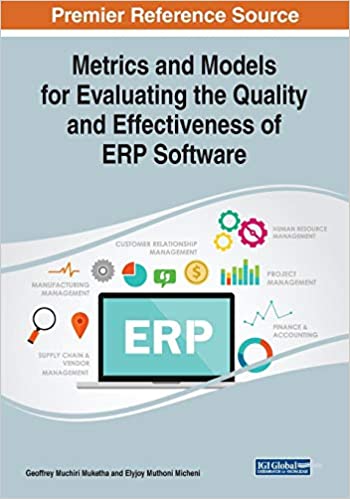 دانلود کتاب Metrics and Models for Evaluating the Quality and Effectiveness of ERP Software ISBN-13 : 978-1522576785