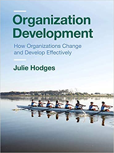 دانلود کتاب Organization Development How Organizations Change and Develop Effectively دانلود ایبوک چگونه سازمانها تغییر و توسعه