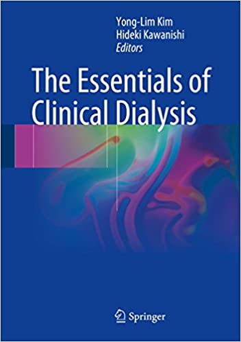 دانلود کتاب The Essentials of Clinical Dialysis دانلود ایبوک ملزومات دیالیز بالینی ISBN-13: 978-9811010996 ISBN-10: 9811010994