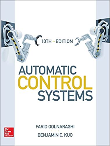 ایبوک Automatic Control Systems نسخه 10 دانلود ایبوک سیستم های کنترل اتوماتیک بنجامین کو ویرایش 10 ISBN-10: 1259643832
