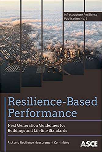 دانلود کتاب Resilience-based Performance: Next Generation Guidelines for Buildings دانلود ایبوک عملکرد مبتنی بر انعطاف پذیری