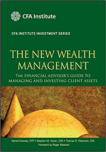 ایبوک The New Wealth Management The Financial Advisor's Guide to Managing and Investing دانلود ایبوک راهنمای مشاور مالی برای مدیریت 