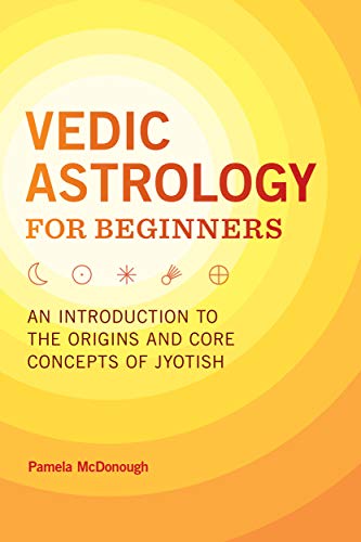 ایبوک Vedic Astrology for Beginners An Introduction to the Origins and Core Concepts of Jyotish ISBN-10 : 1646113071 