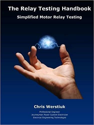 دانلود کتاب The Relay Testing Handbook Simplified Motor Relay Testing دانلود ایبوک راهنمای تست رله تست رله موتور ساده شده