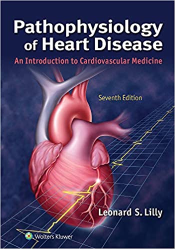 ایبوک Pathophysiology of Heart Disease An Introduction to Cardiovascular Medicine 7th Edition دانلود ایبوک پاتوفیزیولوژی بیماری های قلبی 