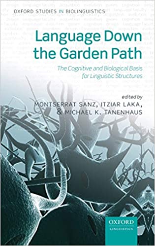دانلود کتاب Language Down the Garden Path The Cognitive and Biological Basis for Linguistic Structures دانلود ایبوک زبان پایین 