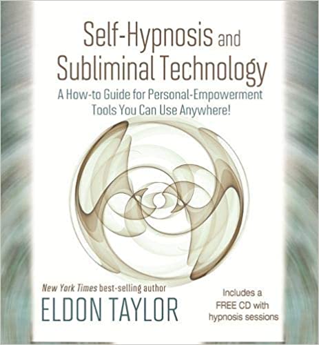 ایبوک Self-Hypnosis And Subliminal Technology خرید کتاب خود هیپنوتیزم و فناوری متعالی ISBN-10 : 1401937586 ISBN-13 : 978-1401937584