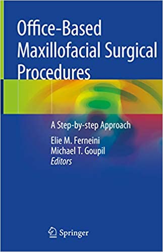 دانلود کتاب Office-Based Maxillofacial Surgical Procedures A Step-by-step Approach دانلود ایبوک رویه های جراحی فک و صورت مبتنی بر مطب رویکردی 